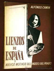 Lienzos de España : en el museo del Prado y otros poemas