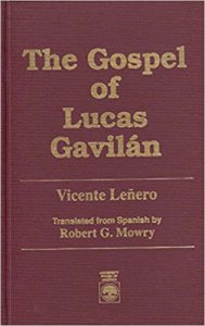 The Gospel of Lucas Gavilán