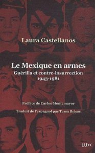 Le Mexique en armes: guérrilla et contre-insurrection