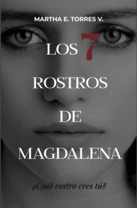 Los 7 rostros de Magdalena 