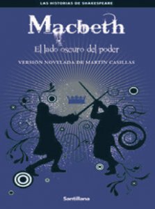 Macbeth : el lado oscuro del poder