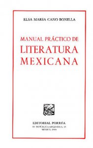 Manual práctico de literatura mexicana