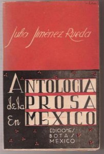 Antología de la prosa en México