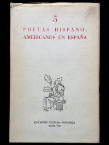 Cinco poetas hispanoamericanos en España