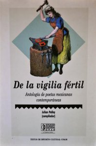 De la vigilia fértil : antología de poetas mexicanas contemporáneas