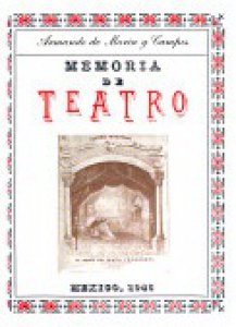 Memoria de teatro : crónicas, 1943-1945