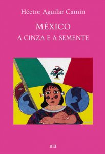 México: a cinza e a semente 