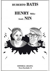 Henry Miller / Anais Nïn