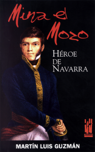 Mina el mozo : héroe de Navarra