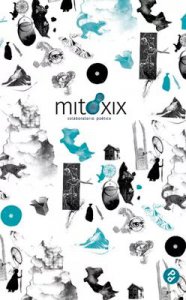 Mitóxix : laboratorio poético