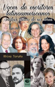 Voces de escritores latinoamericanos : análisis crítico de sus obras