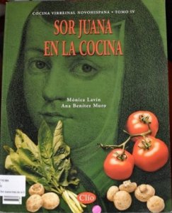 Sor Juana en la cocina