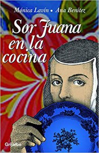Sor Juana en la cocina
