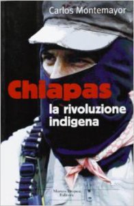 Chiapas: la rivoluzione indigena