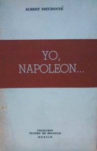 Yo, Napoleón 