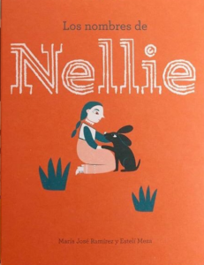 Los nombres de Nellie Campobello