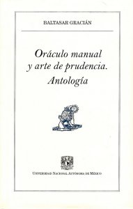 Oráculo manual y arte de prudencia. Antología