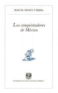 Los conquistadores de México