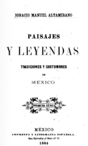 Paisajes y leyendas : tradiciones y costumbres de México