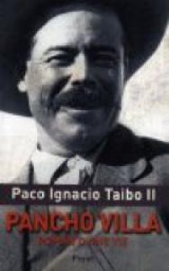 Pancho Villa: roman d'une vie