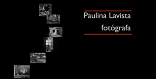 Paulina Lavista. Medalla al Mérito Fotográfico [Segunda parte]