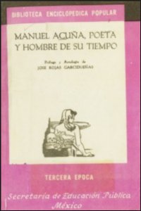 Manuel Acuña, poeta y hombre de su tiempo