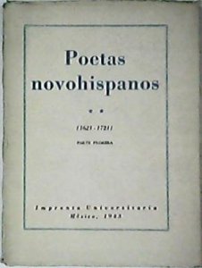 Poetas novohispanos : segundo siglo (1621-1721) II