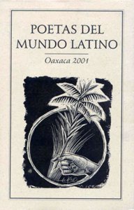 Poetas del mundo latino : Oaxaca 2001