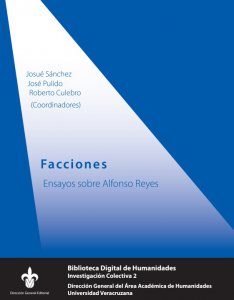 Facciones : ensayos sobre Alfonso Reyes