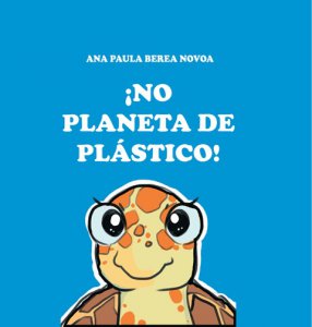 ¡No planeta de plástico!