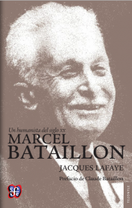 Un humanista del siglo XX : Marcel Bataillon