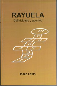 Rayuela. Definiciones y apuntes