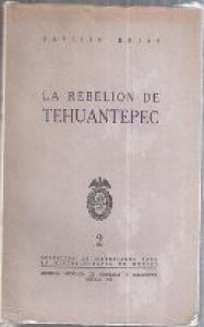 La rebelión de Tehuantepec