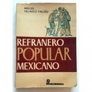 Refranero popular mexicano
