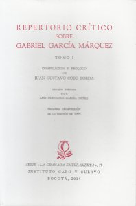 Repertorio crítico sobre Gabriel García Márquez. Tomo I