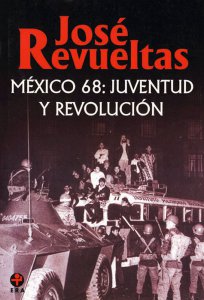 México 68 : juventud y revolución