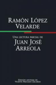 Ramón López Velarde: Una lectura parcial
