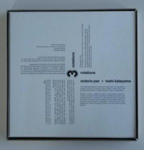 3 Notations, 3 Rotations : tres cuadros visuales con poemas de Octavio Paz