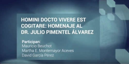 Jornadas Filológicas. HOMINI DOCTO VIVERE EST COGITARE: Homenaje al Dr. Julio Pimentel Álvarez 