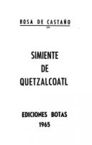 Simiente de Quetzalcóatl