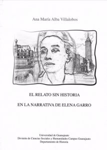 El relato sin historia en la narrativa de Elena Garro