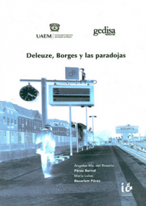 Deleuze, Borges y las paradojas