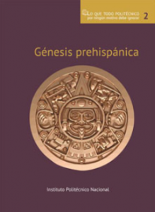 Génesis prehispánica