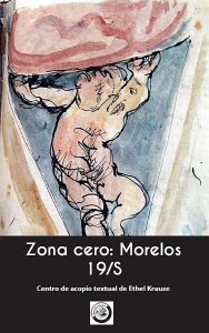 Zona cero : Morelos 19/S