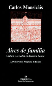 Aires de familia : cultura y sociedad en América Latina
