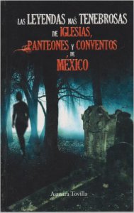 Las leyendas más tenebrosas de iglesias, panteones y conventos de México