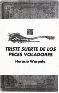 Triste suerte de los peces voladores