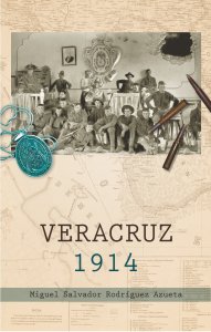 Veracruz 1914