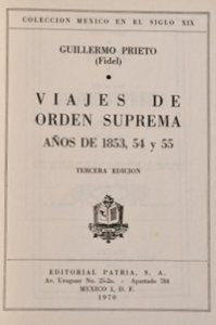 Viajes de orden suprema : años de 1853, 54 y 55