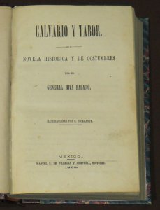 Calvario y Tabor : novela histórica y de costumbres